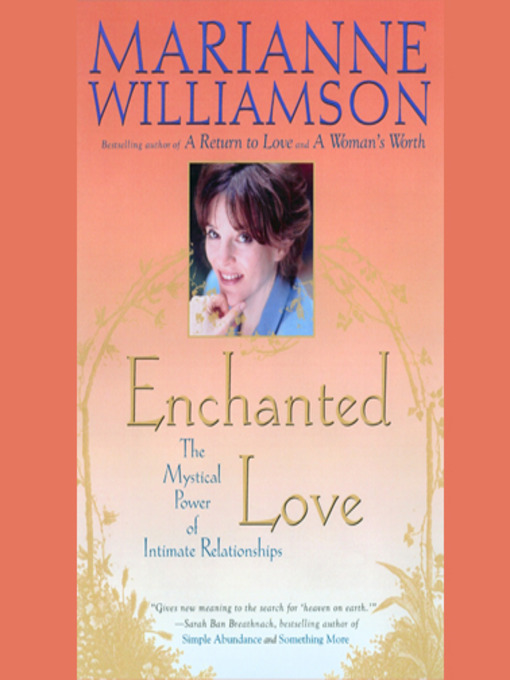 Title details for Enchanted Love by Marianne Williamson - Available